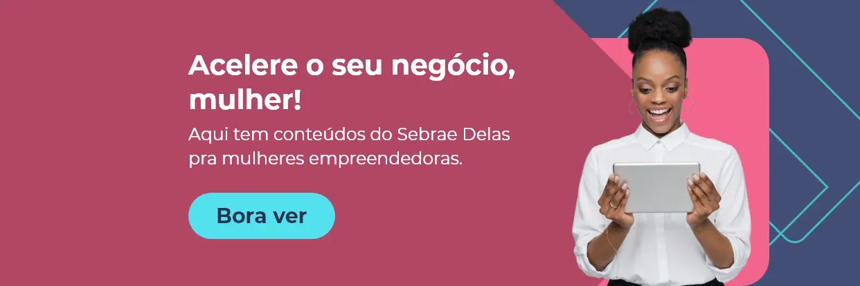 Acelere seu negócio, mulher!