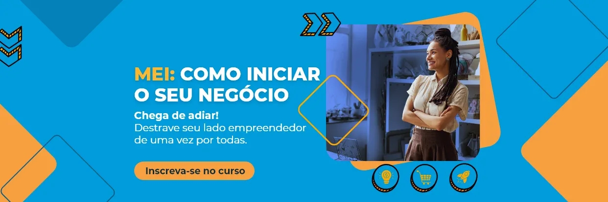 MEI: Como iniciar o seu negócio